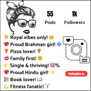 Instagram Bio For Brahman Girls